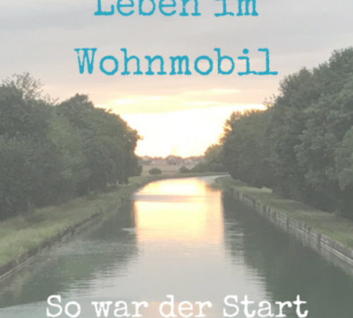 66 Tage Leben im Wohnmobil